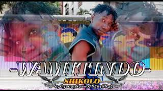 Wamitindo _ Shikolo Audio