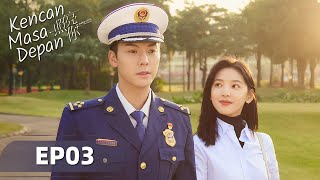 A Date With The Future (Kencan Masa Depan) EP03 | Chen Weiting, Zhang Ruonan | WeTV【INDO SUB】