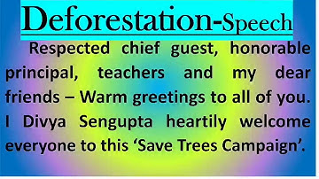 Fluent Speech on deforestation in English by Smile please world
