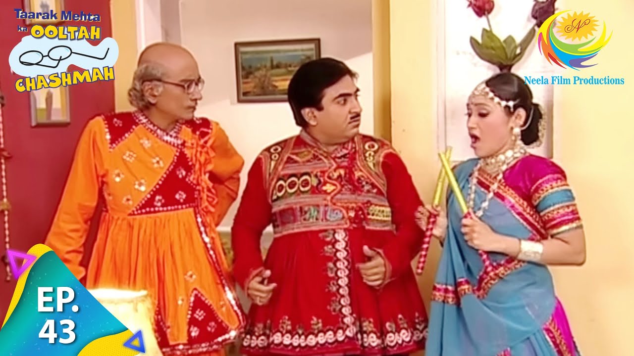 Taarak Mehta Ka Ooltah Chashmah   Episode 43   Full Episode