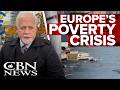 Europe Is Getting Poorer, and Some Think Its Poverty Spikes Could Spark Revolution
