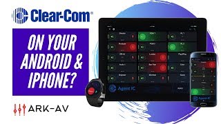 Clear-Com Agent IC - Mobile Intercom App for Android & iOS at  Broadcast Asia 2019 screenshot 5