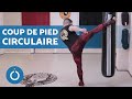 Entraînement de COUP de PIED CIRCULAIRE 🦵 (LOW-KICK, MIDDLE-KICK et HIGH-KICK)