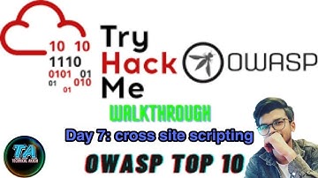 TryHackMe OWASP Top 10 - Day 7 Cross Site Scripting | XSS | TryHackMe | OWASP TOP 10