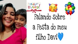 VOU FAZER A FESTA DO MEU FILHO 💙