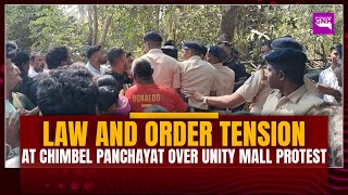 Law and Order Tension at Chimbel Panchayat Over Unity Mall Protest