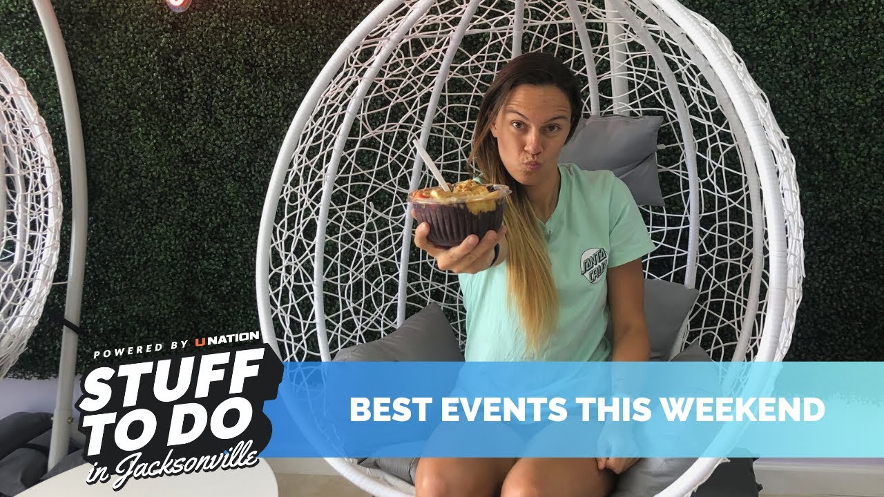 Best Jacksonville Events This Weekend June 5 7 YouTube Best Jacksonville Events This Weekend June 5 7 YouTube