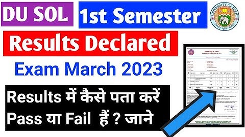 DU SOL 1st Semester Exam March 2023 Results Declared How To Check Pass या Fail हैं ?