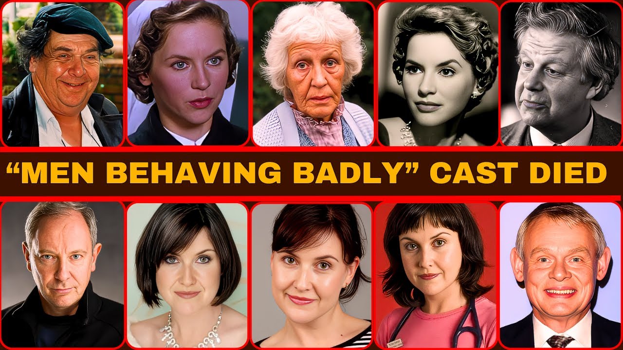 🕯️ 50+ "Men Behaving Badly" Cast 💔 | Who Died & Alive Today