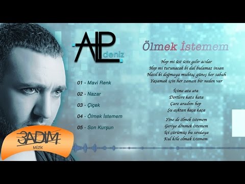 Alp Deniz - Ölmek İstemem ( Official Lyric Video )