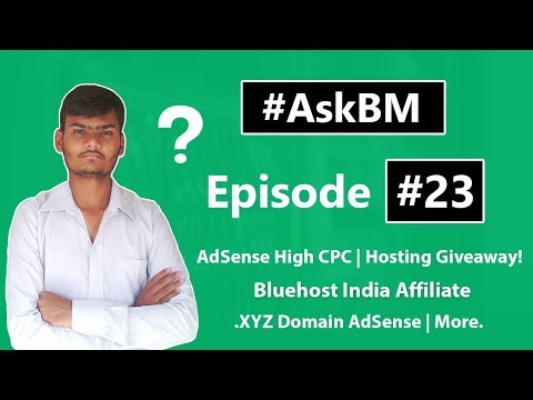 AskBM Episode 23 | Get AdSense High CPC | Bluehost India Affiliate | More