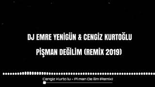 Dj Emre Yenigün ft. Cengiz Kurtoğlu - Pişman Değilim {Remix 2019}