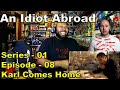 An Idiot Abroad S01E08: Karl Comes Home Reaction