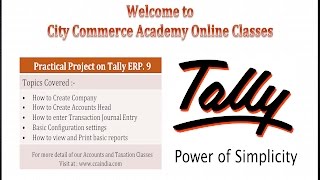 Tally ERP 9 Full tutorial  with practical Project & practice Material