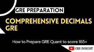 How To Ace Decimals GRE | Comprehensive Decimals GRE