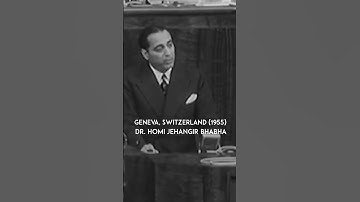 Dr Homi Jehangir Bhabha Real Video & Voice, Geneva, Switzerland, 1955