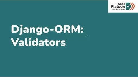 2 Django ORM Validators and Serializers