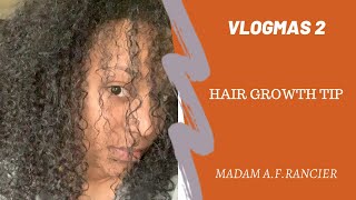 Vlogmas 2 Hair Growth Tip