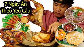 Gấu Vlogs - 7 Ngày Ăn 7 Món Theo Yêu  Cầu l Mukbang Ăn Khuya 7 Ngày