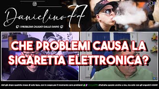 Che PROBLEMI causa la SIGARETTA ELETTRONICA?