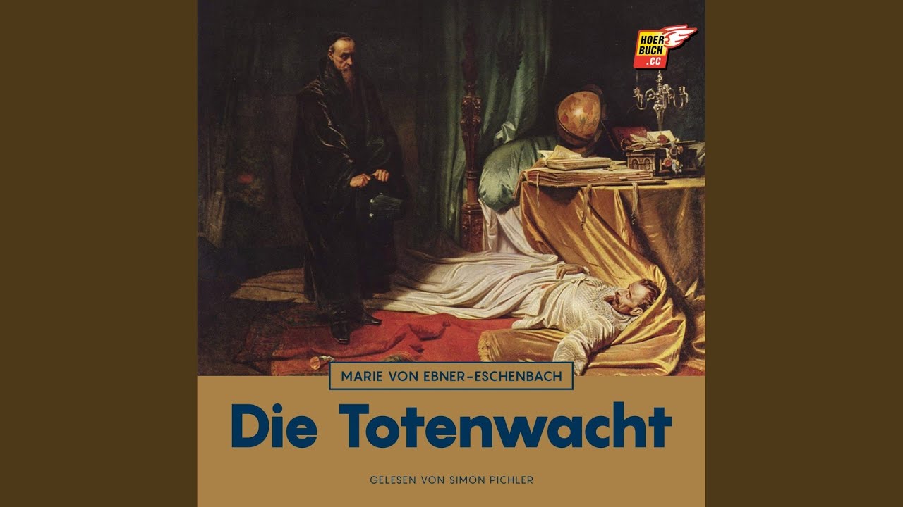 Kapitel 17 - Die Totenwacht - YouTube