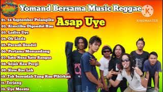 Asap Uye (Reggae Purbalingga)