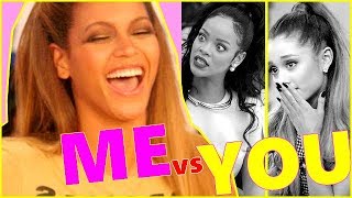 Beyoncé: Me vs You