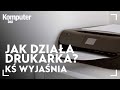 Jak działają drukarki laserowe i atramentowe? KŚ wyjaśnia