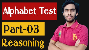 Alphabet Test || Reasoning || Part -03