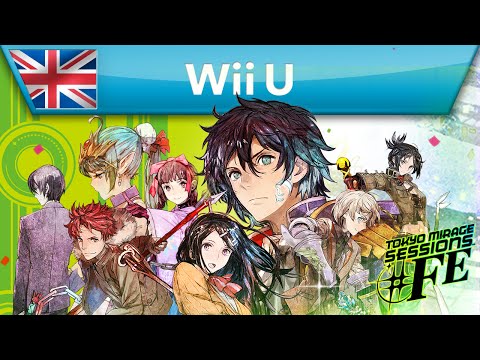 Tokyo Mirage Sessions #FE - Launch trailer (Wii U)
