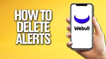 How To Delete Alerts In Webull Tutorial