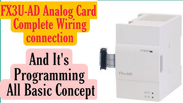 How to take Analog Card FX3U-4AD Data in PLC. its concept. Wiring of analog card Voltage & Current.