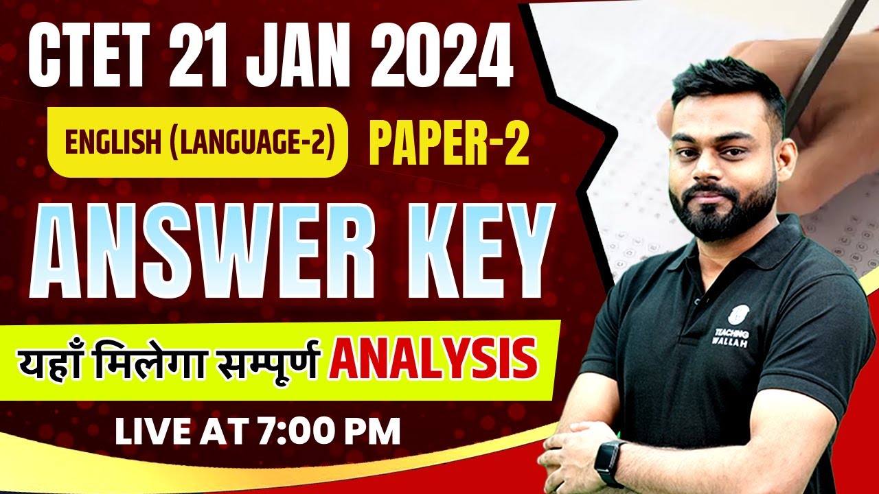 CTET English Paper 2 Language 2 Answer Key | CTET 21 Jan 2024 English ...