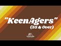 Keenagers 55  over  lincoln hills bible church