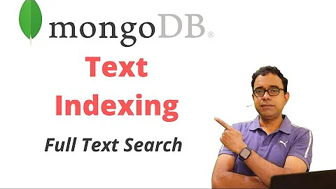 Mongodb Text Index | Full Text Search in MongoDB