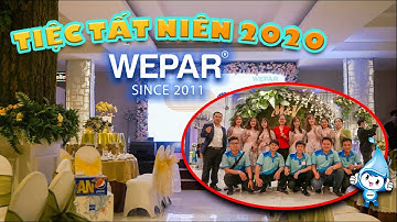 Bữa tiệc tất niên “Chanh sả” thả ga hết mình cùng Wepar