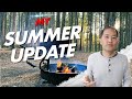 Summer Update - Nature, Humility, Adventure (Ep. 111)