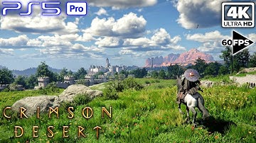 CRIMSON DESERT | Open-World Prologue Gameplay | 4K 60FPS
