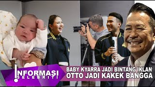 Baby Kyarra Segera Jadi Bintang Iklan, Jessica Milla Yakup Hasibuan Bahagia, Otto Jadi Kakek Bangga