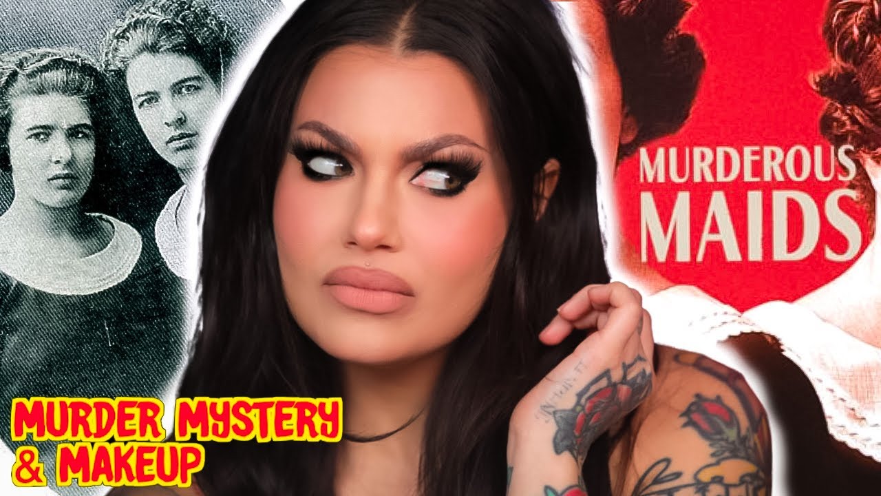 Sisters, Turned Lovers, Turned Killers? Murderous Maids - Mystery & Makeup  | Bailey Sarian - YouTube