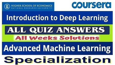 Introduction to Deep Learning | All Quiz Answers | Coursera | National Research University