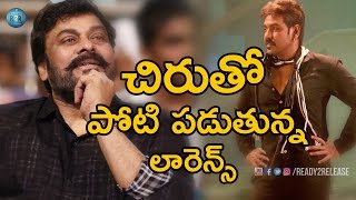 Raghava lawrence remake chiranjeevi super hit movie | ready2release.com