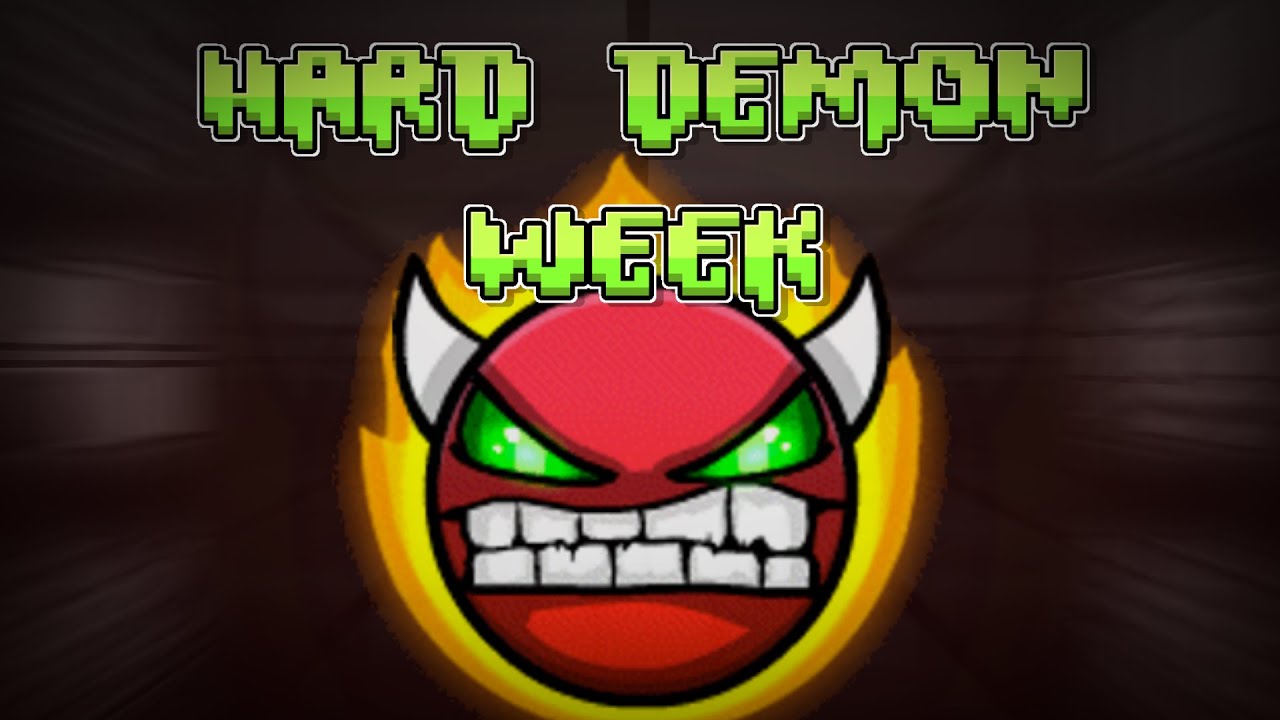 Demonic Week I Beat 20 Hard Demons In A Week l Hard Demon Week - YouTube
