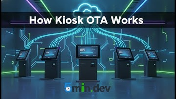 How to Update 1,000 Kiosks Without Touching a Single One | OTA Explain