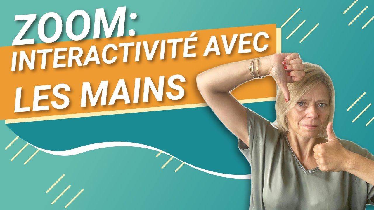 Comment utiliser zoom : jeux et icebreakers interactifs avec les mains