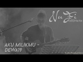 Nufi Wardhana | Dewa19 - Aku Milikmu (cover)