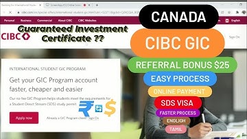 CIBC GIC Process Explained | CIBC GIC Tamil | CIBC GIC English | Easier |Faster |Referral Bonus GIC