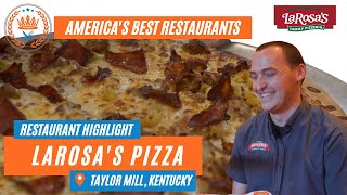 LaRosa's Pizzeria Is Your New Best Buddy