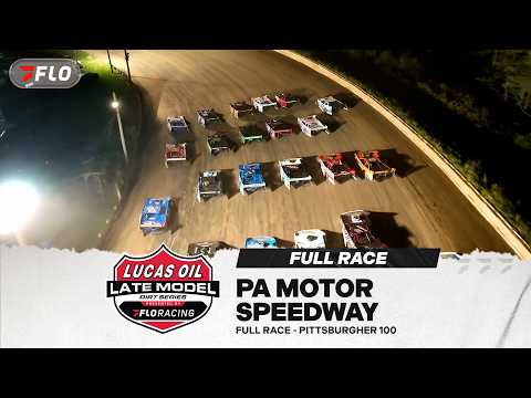 FULL RACE: Lucas Oil Late Model Dirt Series "Pittsburgher 100" at Pittsburgh's PA Motor Speedway - dirt track racing video