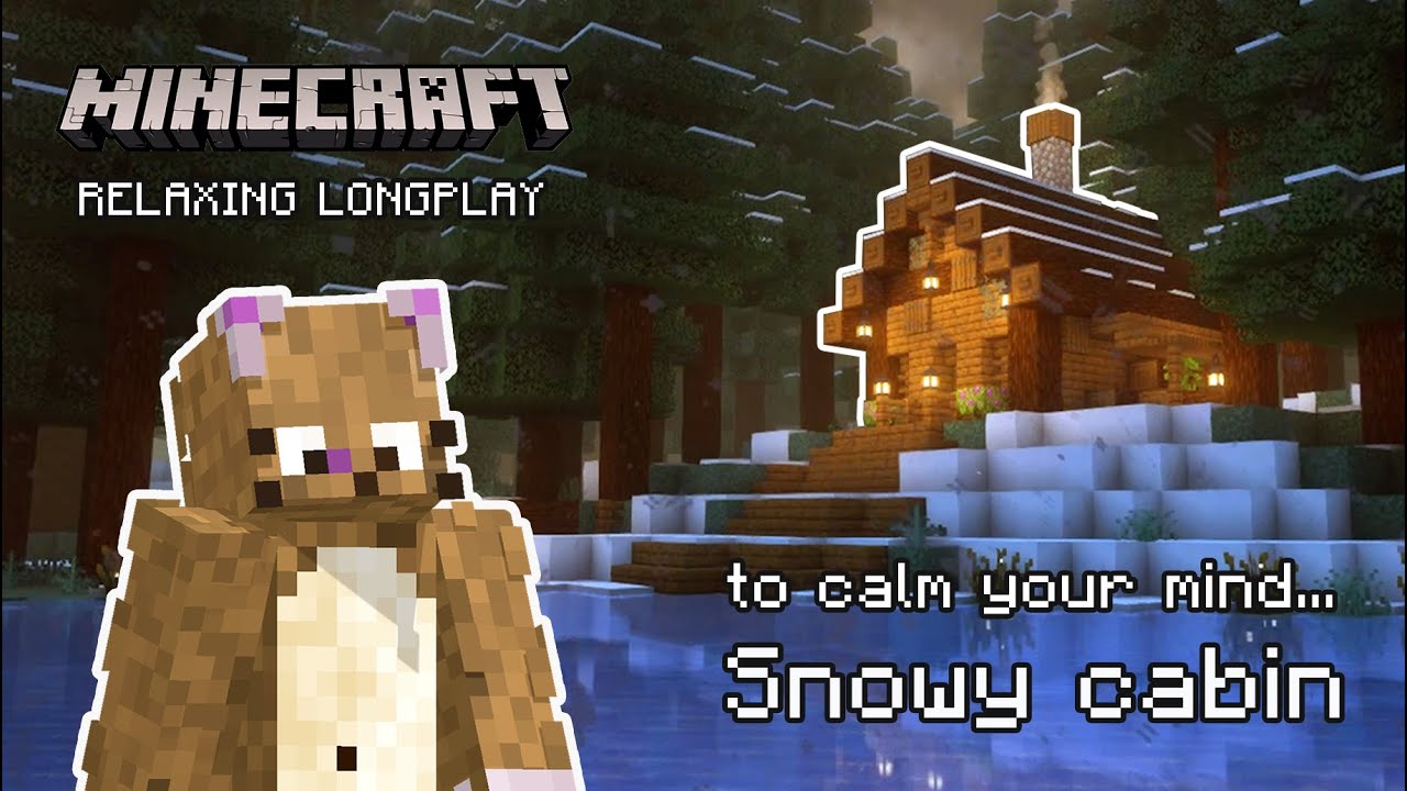Minecraft Relaxing Longplay | Snowy Cabin | Soft Winter Vibes & Calm ...